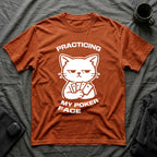 T-Shirt — 'PRACTICING MY POKER FACE' Tired Cat Graphic Tee (Tired jokes)