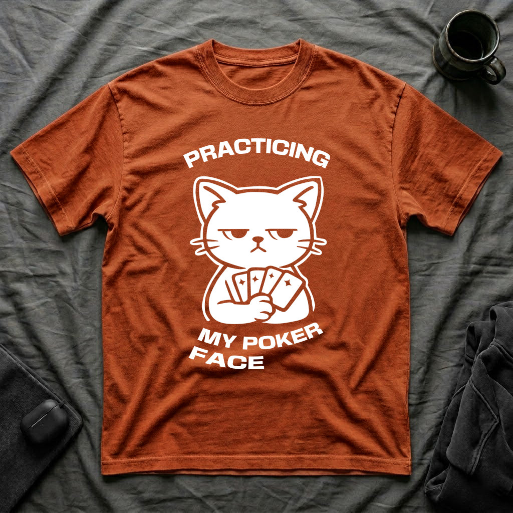 T-Shirt — 'PRACTICING MY POKER FACE' Tired Cat Graphic Tee (Tired jokes)