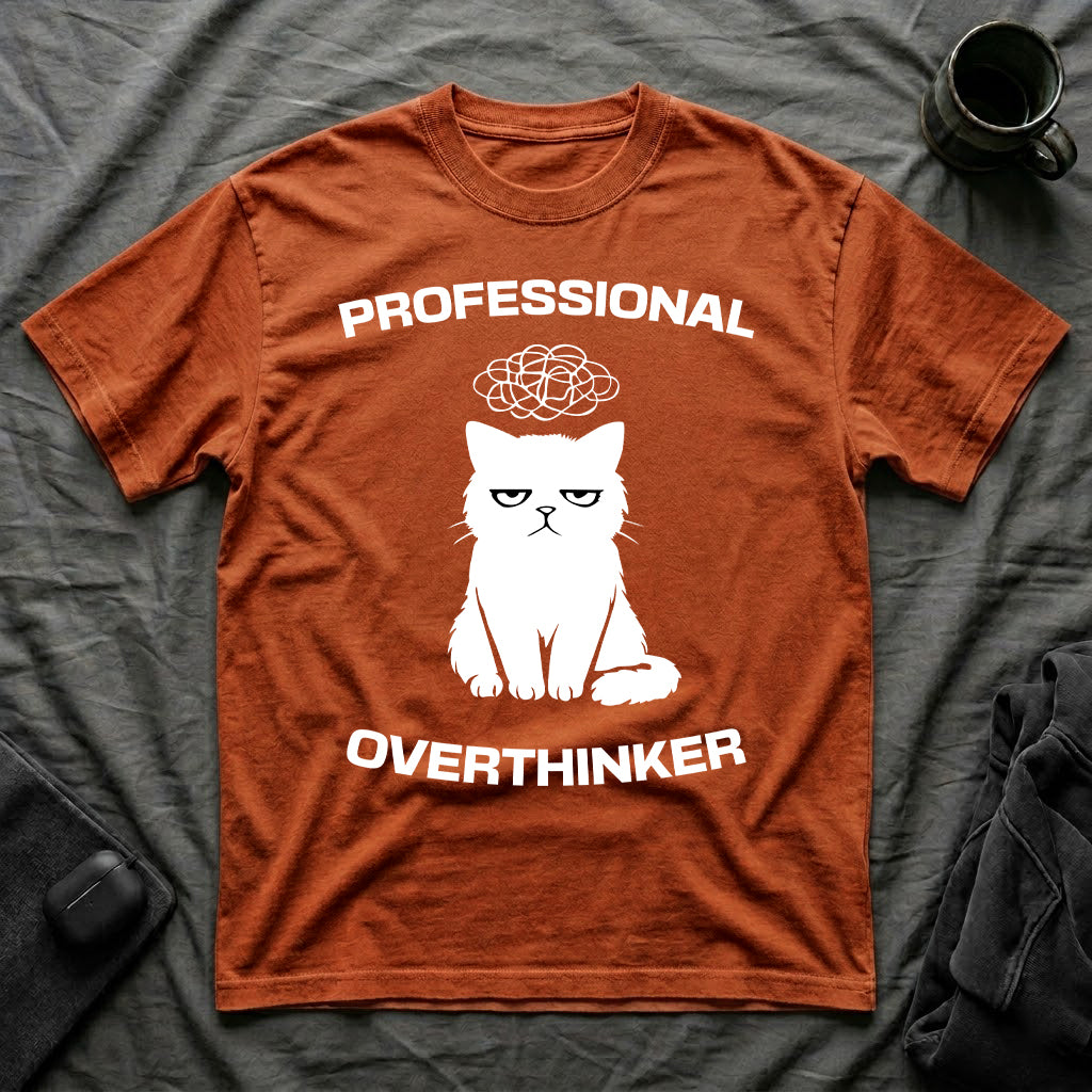 T-Shirt — 'Professional Overthinker' Tired Cat Graphic Tee (Tired jokes)