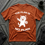 T-Shirt — 'The Plan Is No Plan' Tired Cat Graphic Tee (Tired jokes)