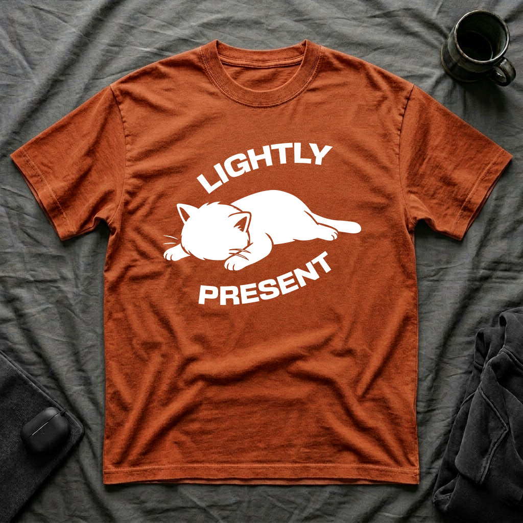 T-Shirt — 'Lightly Present' Tired Cat Graphic Tee (Tired jokes)