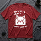 T-Shirt — 'ANXIETY IS MY MOTIVATION' Tired Cat Graphic Tee (Tired jokes)