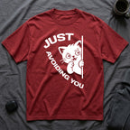 T-Shirt — 'Just Avoiding You' Tired Cat Graphic Tee (Tired jokes)