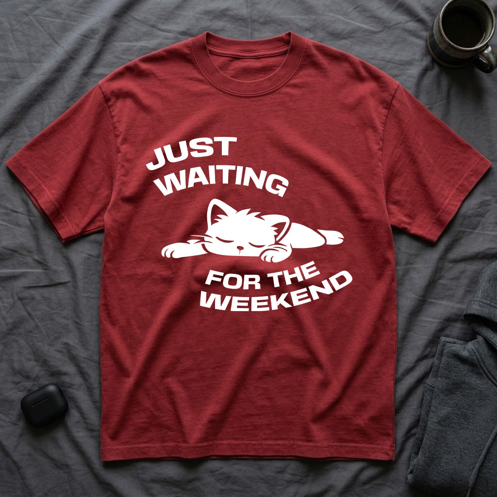 T-Shirt — 'JUST WAITING FOR THE WEEKEND' Tired Cat Graphic Tee (Tired jokes)