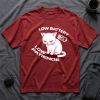 T-Shirt — 'LOW BATTERY LOW PATIENCE' Tired Cat Graphic Tee (Tired jokes)