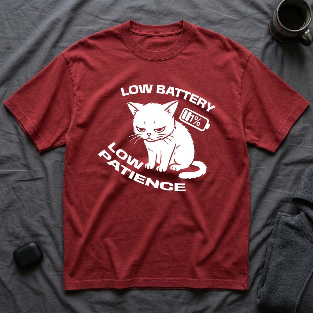 T-Shirt — 'LOW BATTERY LOW PATIENCE' Tired Cat Graphic Tee (Tired jokes)