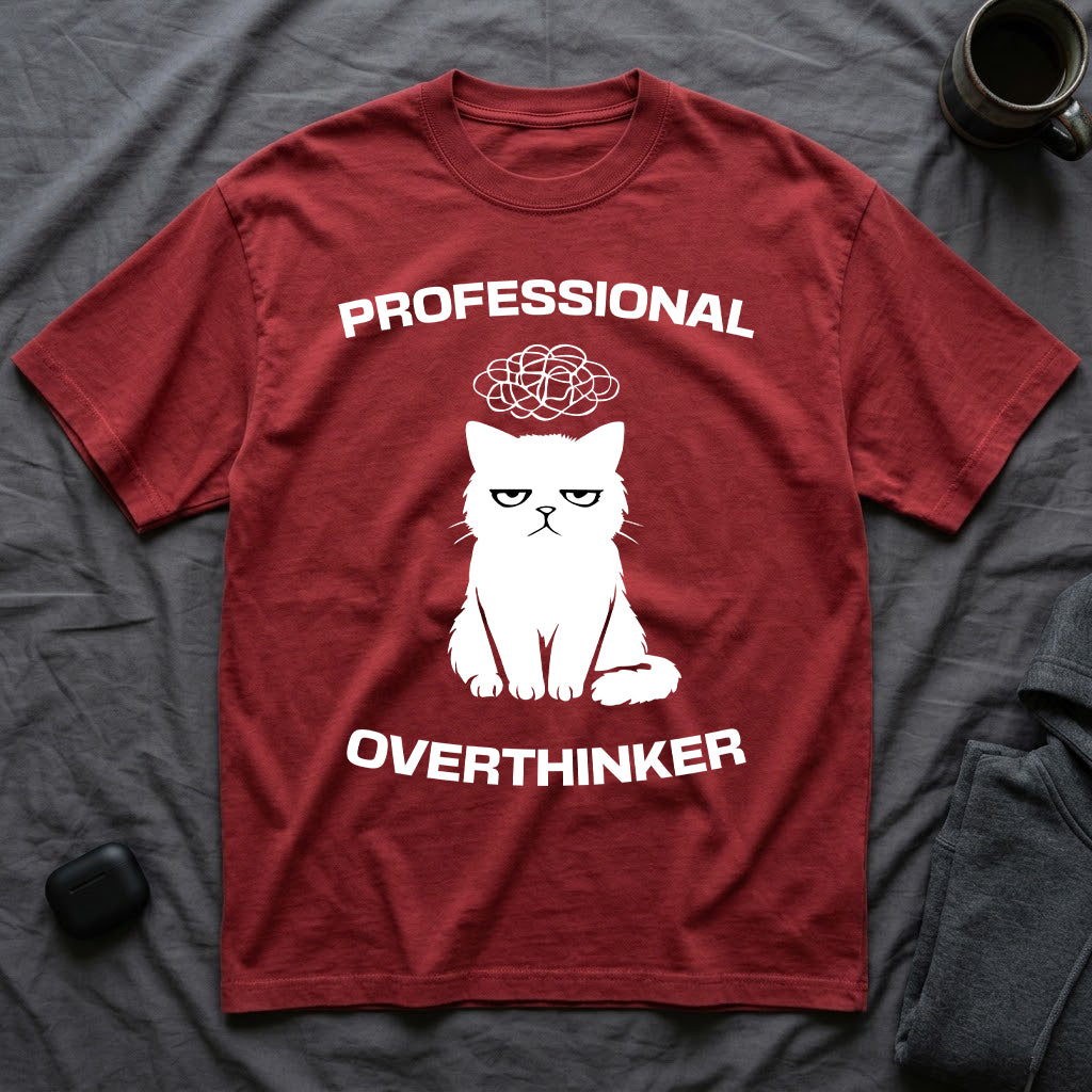 T-Shirt — 'Professional Overthinker' Tired Cat Graphic Tee (Tired jokes)