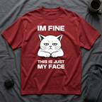 T-Shirt — 'IM FINE' Tired Cat Graphic Tee (This Is Just My Face)