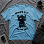 T-Shirt — 'DON'T TRY TO FIX ME' Tired Cat Graphic Tee (Tired jokes)