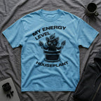 T-Shirt — 'ENERGY LEVEL HOUSEPLANT' Tired Cat Graphic Tee (Tired jokes)