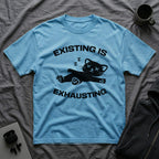 T-Shirt — 'Existing is Exhausthing ' Tired Cat Graphic Tee (Tired jokes)