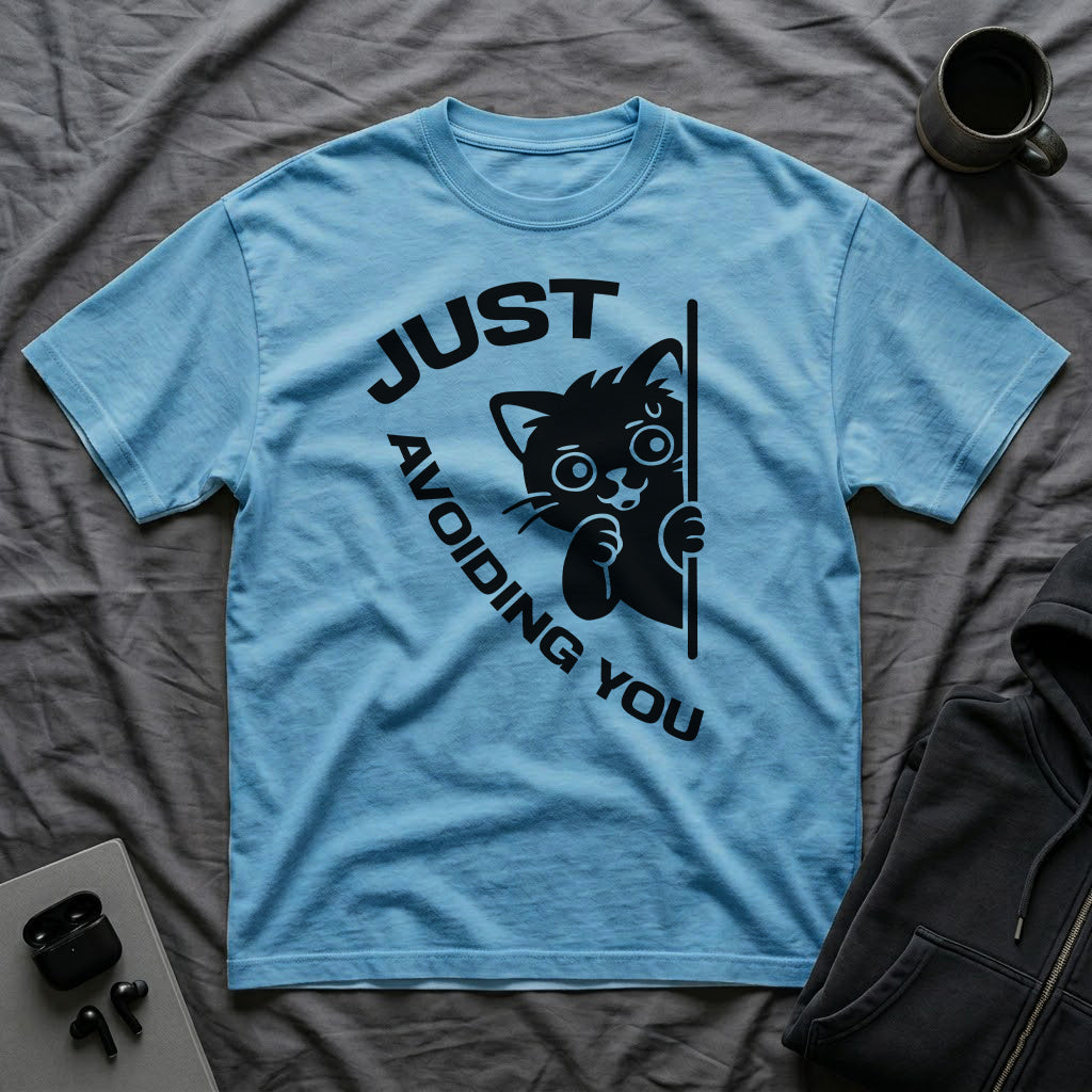 T-Shirt — 'Just Avoiding You' Tired Cat Graphic Tee (Tired jokes)