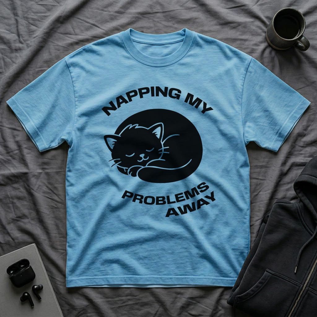 T-Shirt — 'NAPPING MY PROBLEMS AWAY' Tired Cat Graphic Tee (Tired jokes)