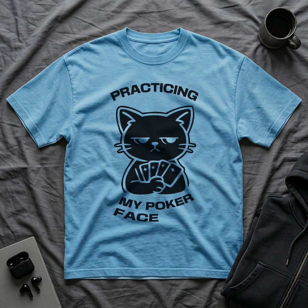 T-Shirt — 'PRACTICING MY POKER FACE' Tired Cat Graphic Tee (Tired jokes)