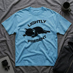 T-Shirt — 'Lightly Present' Tired Cat Graphic Tee (Tired jokes)