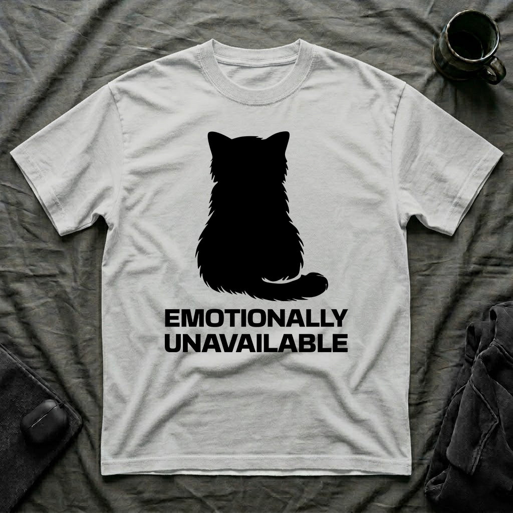 T-Shirt — 'Emotionally Unavailable' Tired Cat Graphic Tee (Tired jokes)