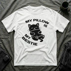 T-Shirt — 'My Pillow Is My Bestie' Tired Cat Graphic Tee (Tired jokes)