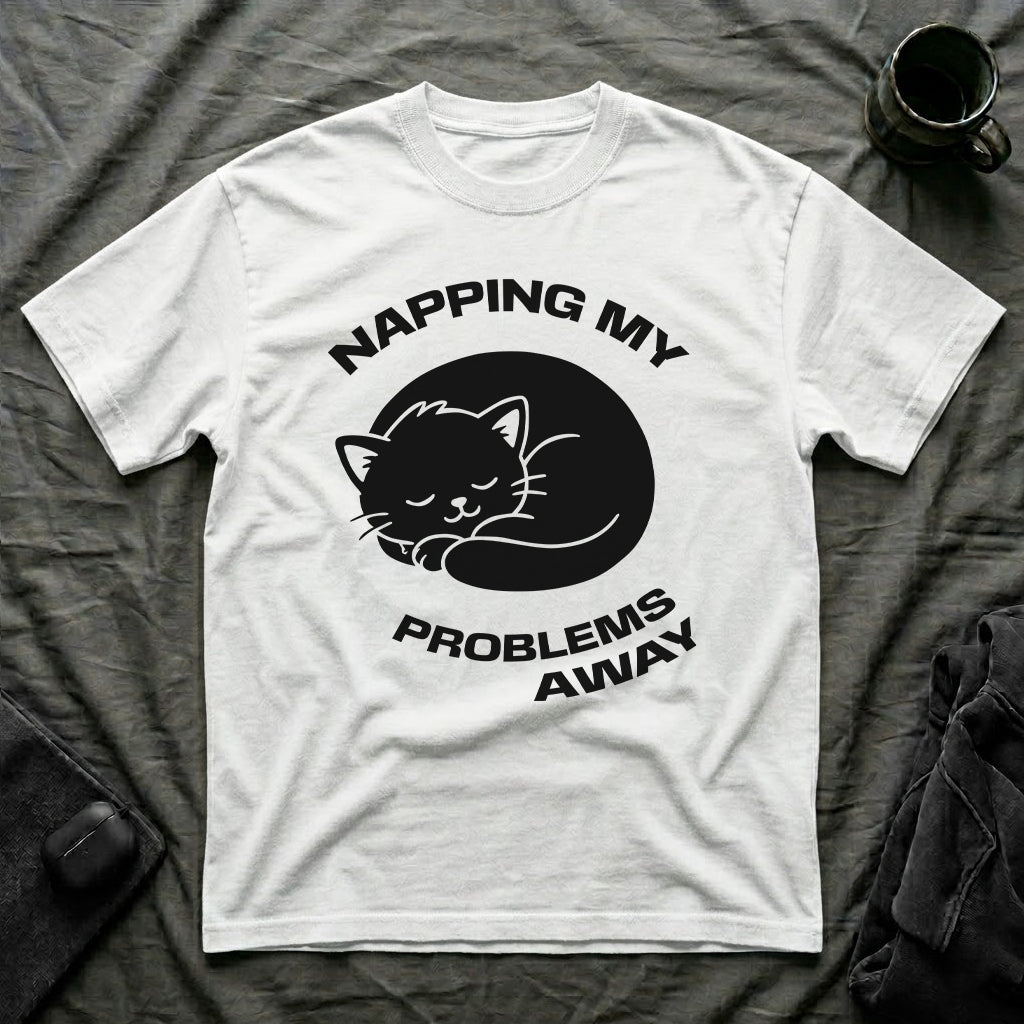 T-Shirt — 'NAPPING MY PROBLEMS AWAY' Tired Cat Graphic Tee (Tired jokes)