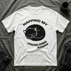 T-Shirt — 'NAPPING MY PROBLEMS AWAY' Tired Cat Graphic Tee (Tired jokes)