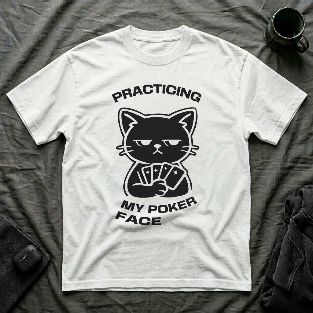 T-Shirt — 'PRACTICING MY POKER FACE' Tired Cat Graphic Tee (Tired jokes)