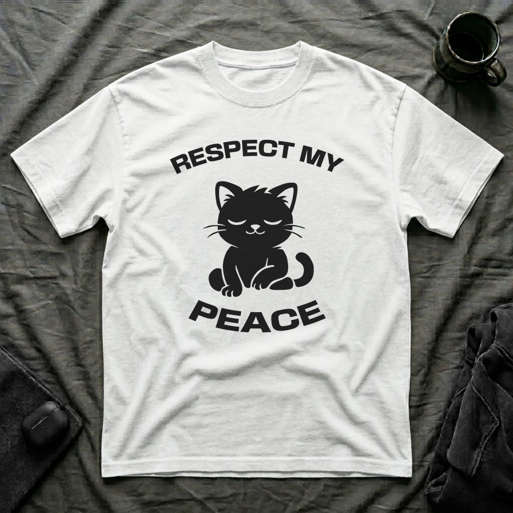 T-Shirt — 'RESPECT MY PEACE' Tired Cat Graphic Tee (Tired jokes)