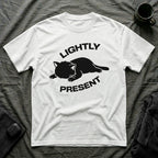 T-Shirt — 'Lightly Present' Tired Cat Graphic Tee (Tired jokes)