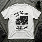 T-Shirt — 'HIGHLY MOTIVATED TO DO NOTHING' Tired Cat Graphic Tee (Tired jokes)