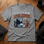 Disappointment level expert T-Shirt