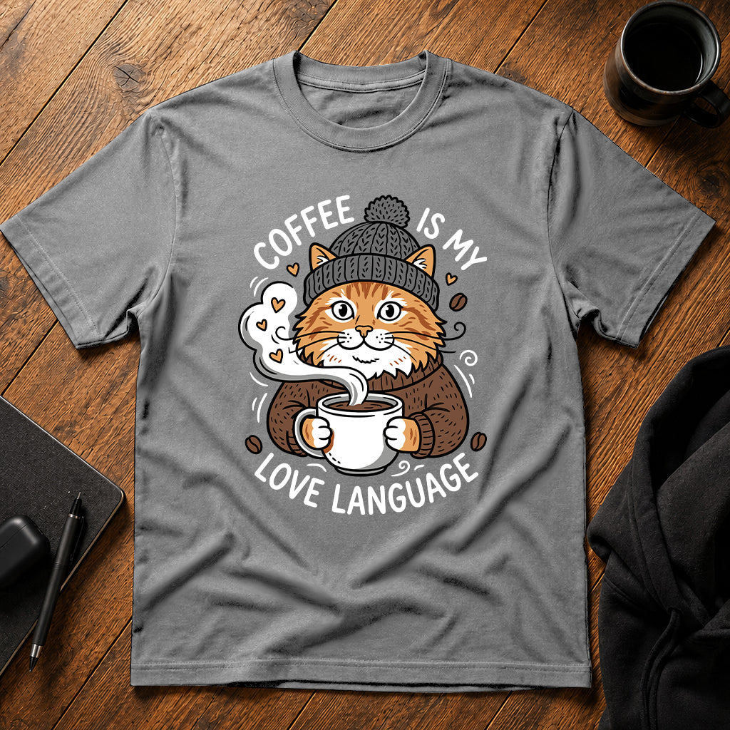 Coffee is my love language T-Shirt