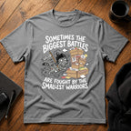 Big Battles Small Warriors T-Shirt