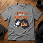 Leave me and my snacks alone T-Shirt