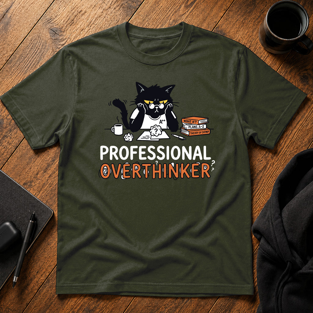Professional overthinker T-Shirt