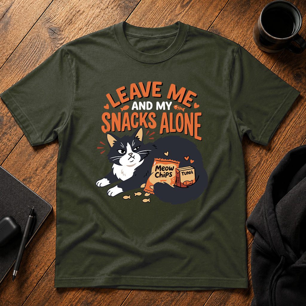 Leave me and my snacks alone T-Shirt