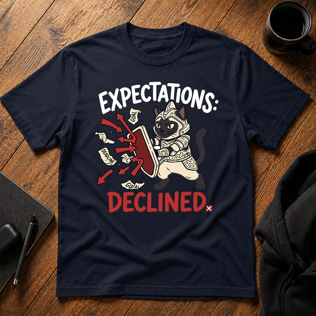 Expectations declined T-Shirt
