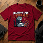 Disappointment level expert T-Shirt