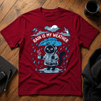 Rain is my weather T-Shirt