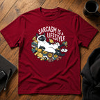 Sarcasm is a lifestyle T-Shirt