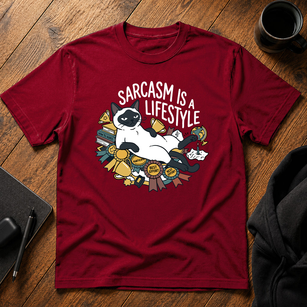 Sarcasm is a lifestyle T-Shirt